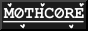Mothcore