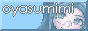 Oyasumimi