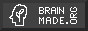 This site is Brainmade! (Visit the website to find out more.)