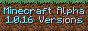 Minecraft Alpha 1.0.16 Versions